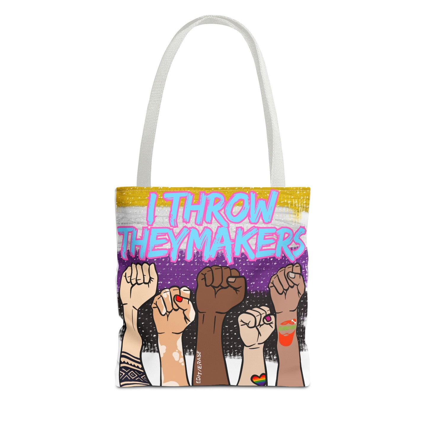 Empowerment Tote Bag - "I Throw Theymakers" - Stylish & Bold Design for Activists