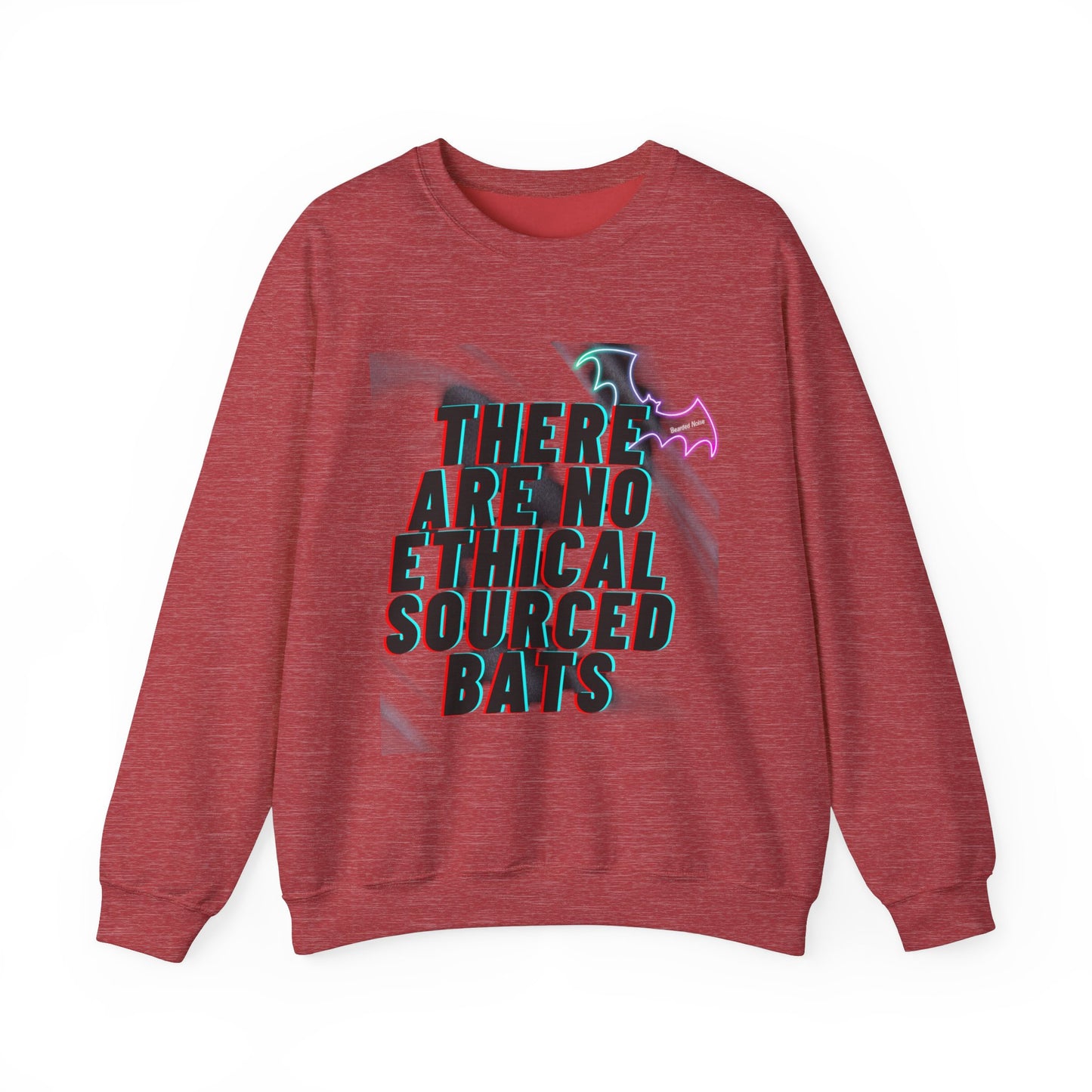 Unisex Crewneck Sweatshirt - "There Are No Ethical Sourced Bats" - Casual Comfort for All Occasions