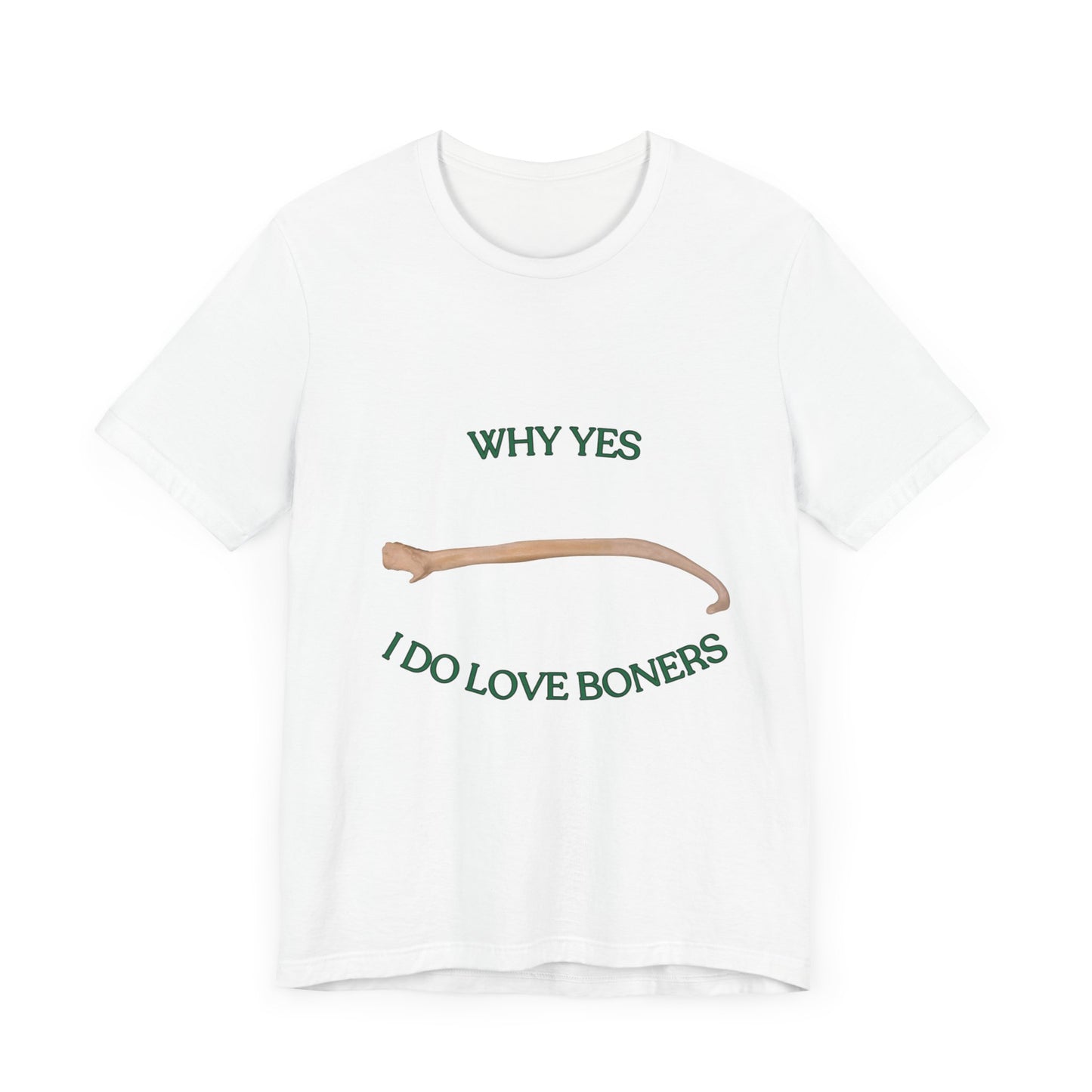 'Why Yes, I Do Love Boners'