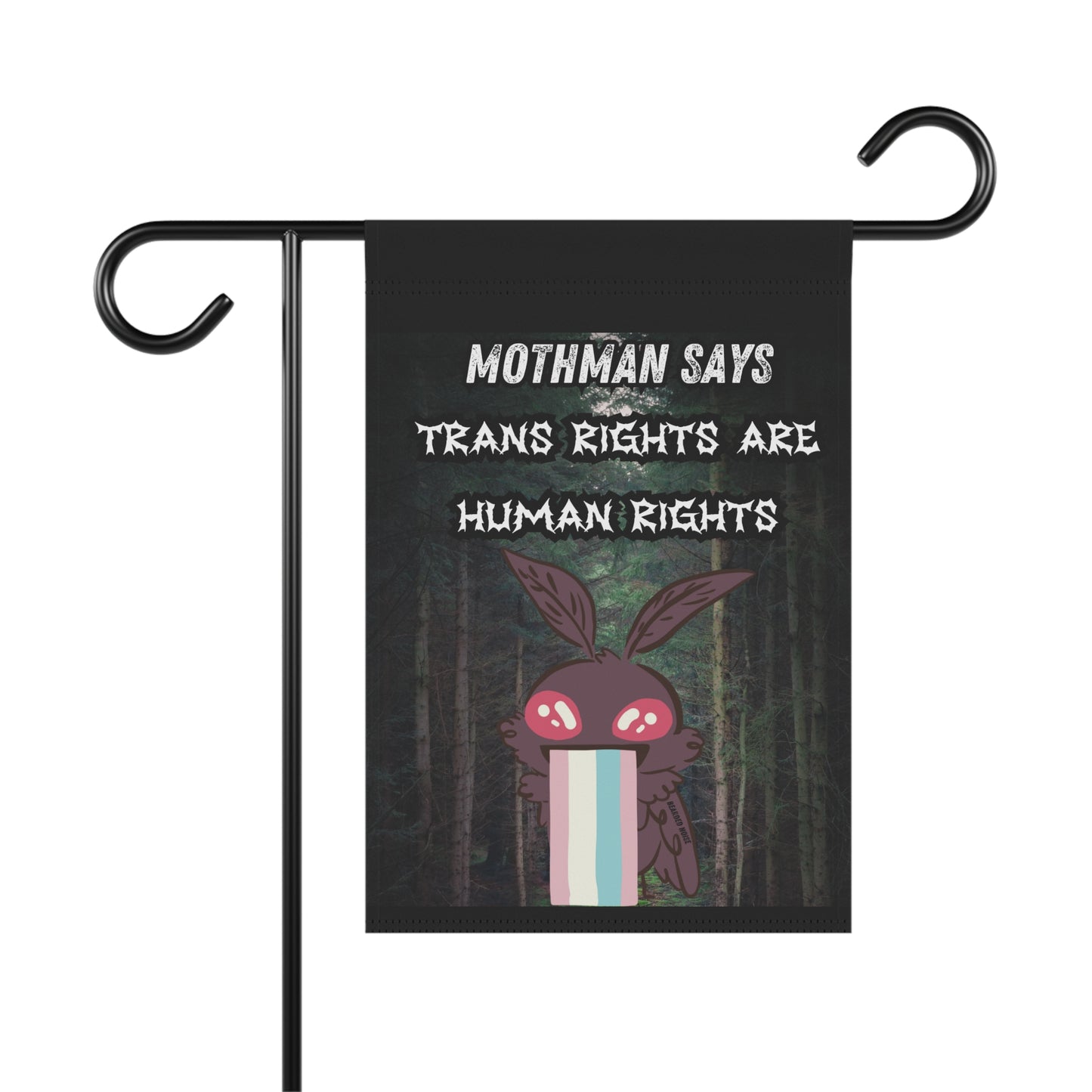 Mothman Garden Banner - Trans Rights Are Human Rights