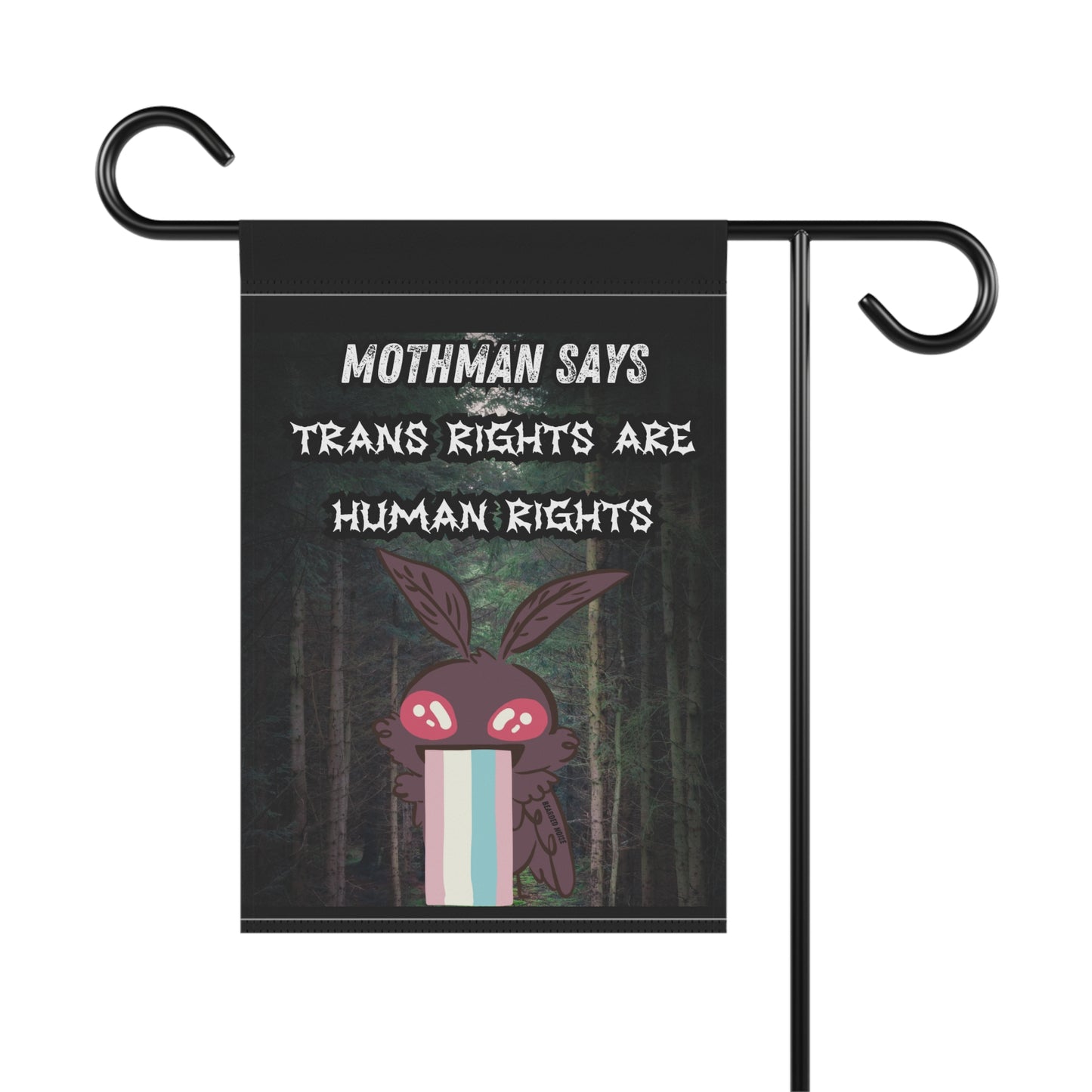 Mothman Garden Banner - Trans Rights Are Human Rights