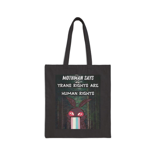 Mothman Says Tote Bag - Trans Rights Are Human Rights | Eco-Friendly Cotton Canvas Bag