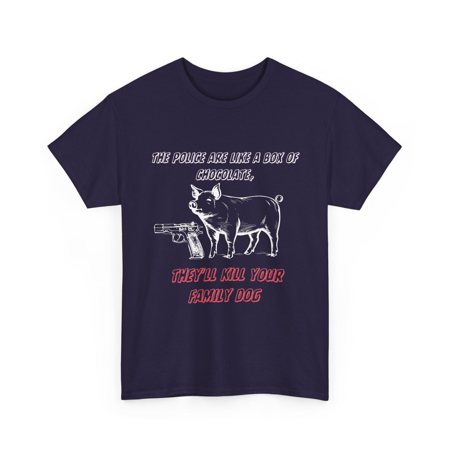 Humorous Unisex Heavy Cotton Tee - 'The Police Are Like A Swine & Chocolate'