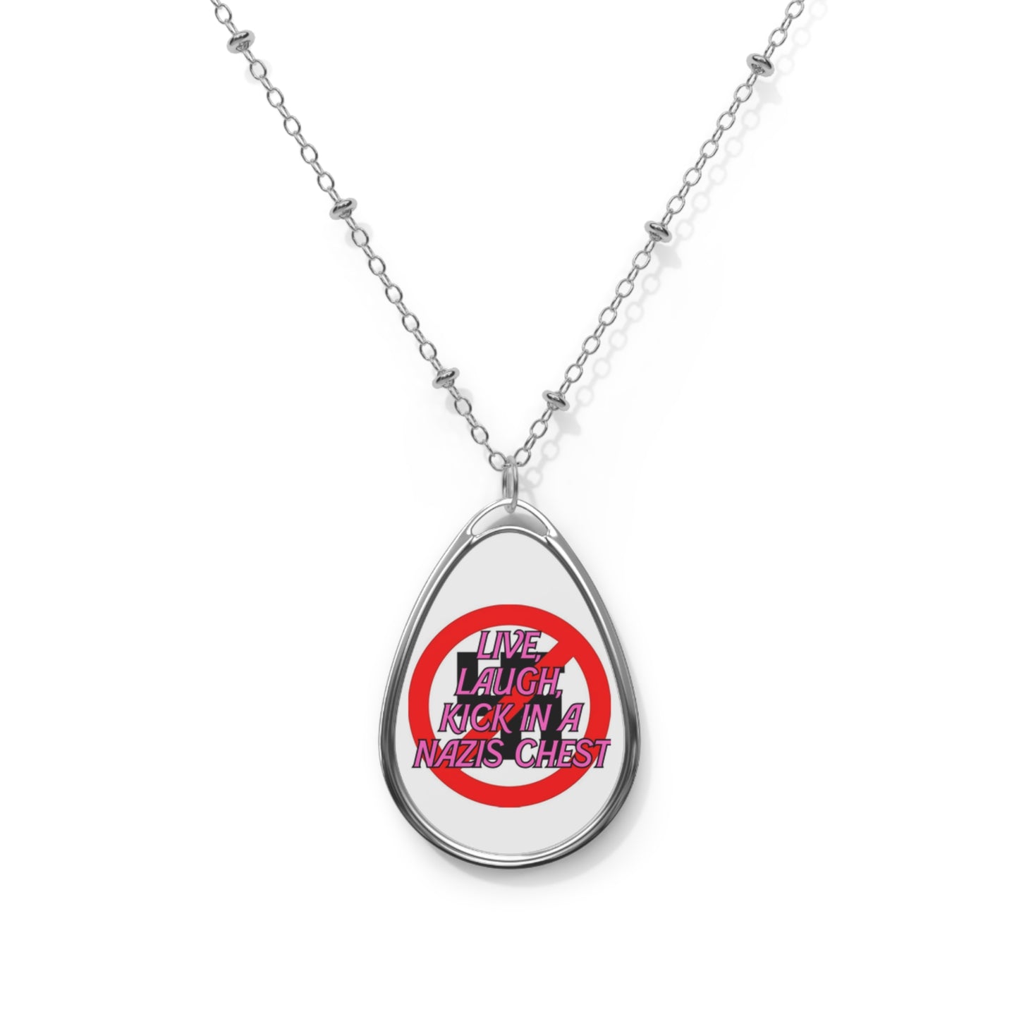 Live Laugh Kick Necklace - Oval Anti-Hate Jewelry