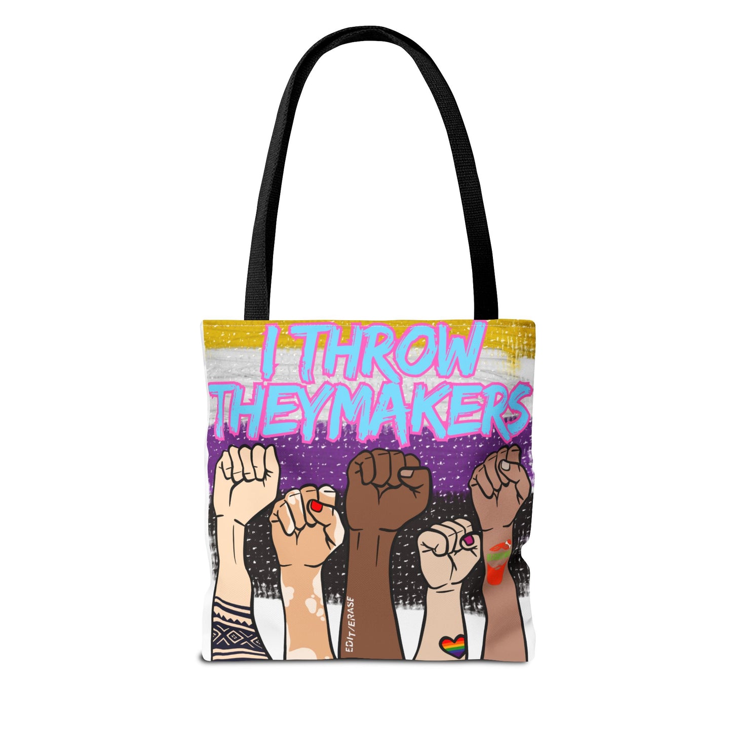 Empowerment Tote Bag - "I Throw Theymakers" - Stylish & Bold Design for Activists