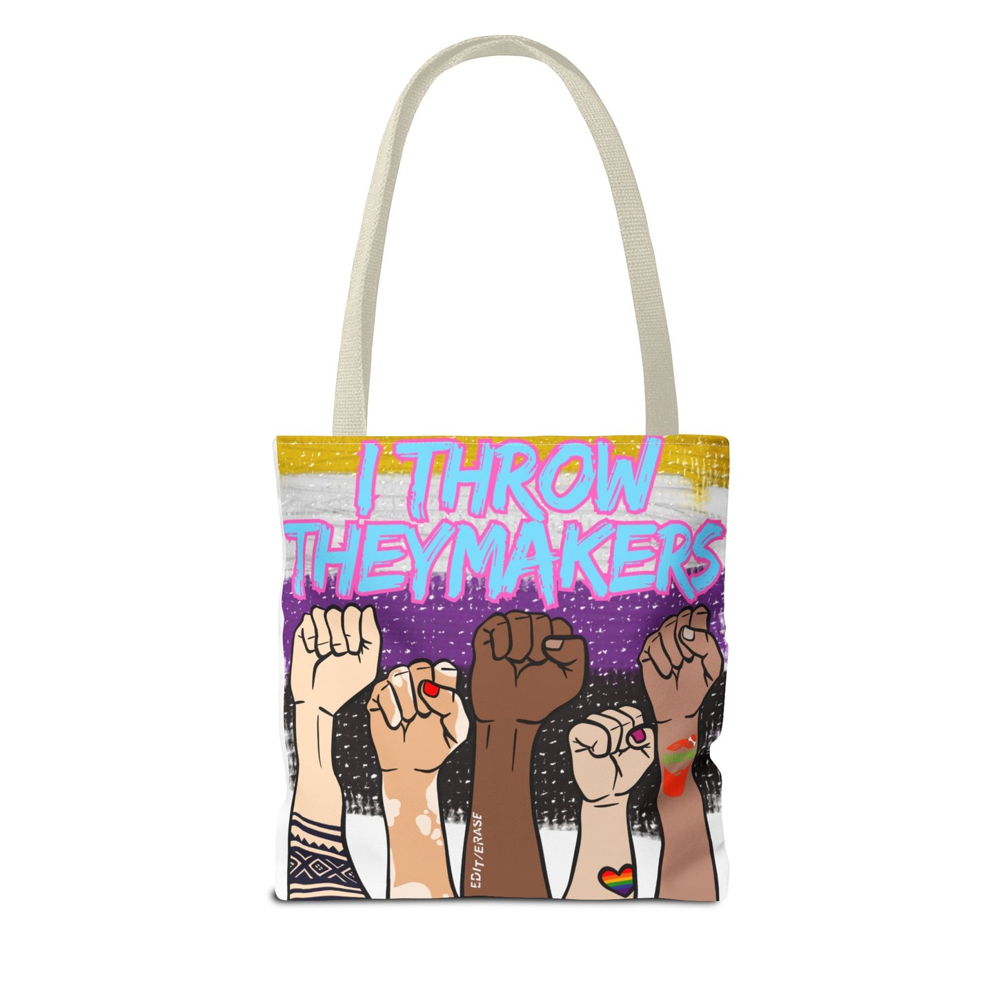 Empowerment Tote Bag - "I Throw Theymakers" - Stylish & Bold Design for Activists