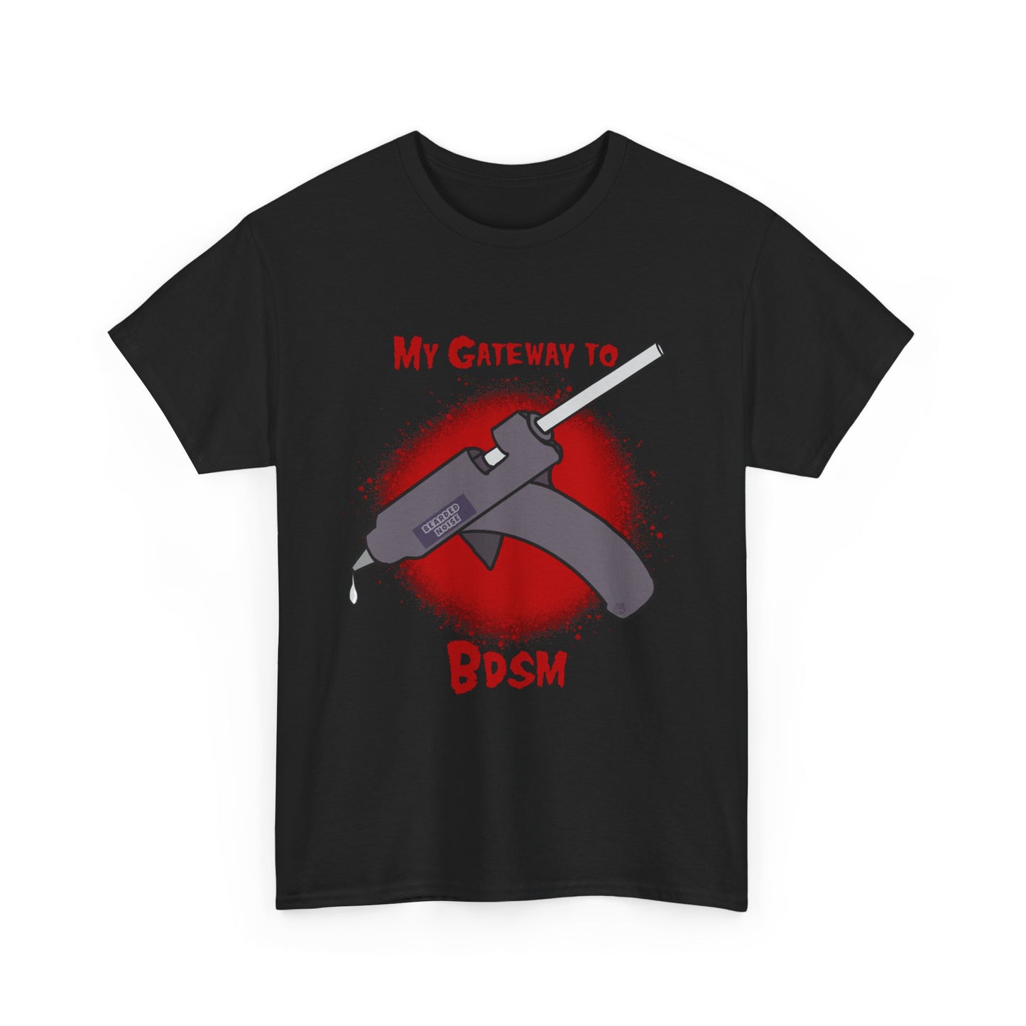 My Gateway to BDSM Unisex Heavy Cotton Tee - Unique Graphic T-Shirt for Bold Statements