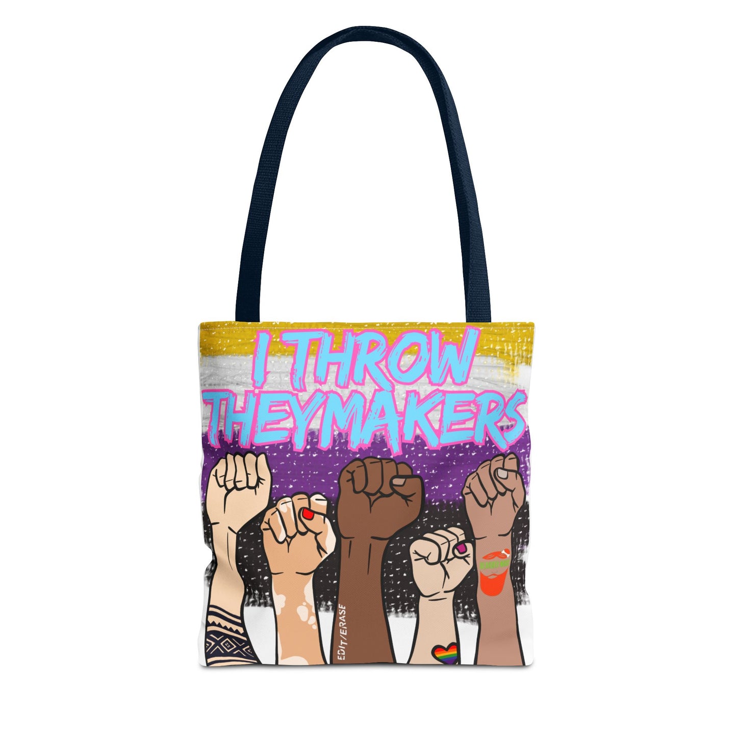 Empowerment Tote Bag - "I Throw Theymakers" - Stylish & Bold Design for Activists