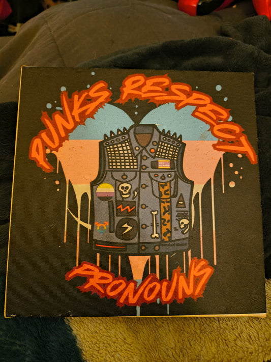 Punks Respect Pronouns canvas